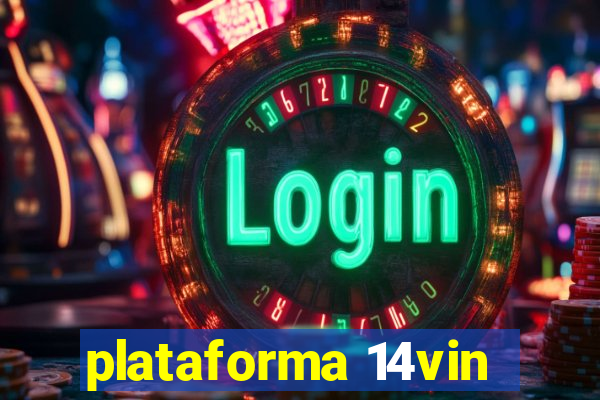 plataforma 14vin