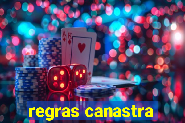 regras canastra