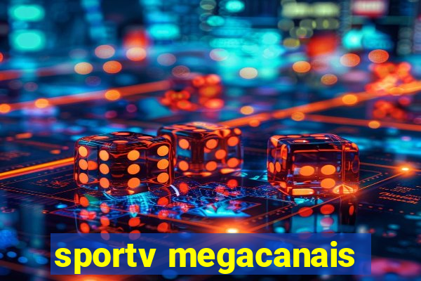 sportv megacanais