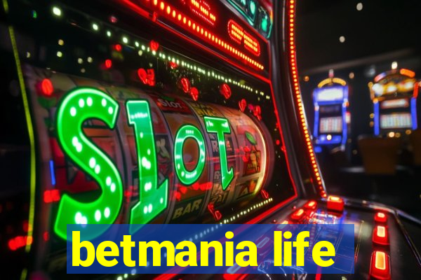 betmania life