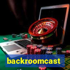 backroomcast