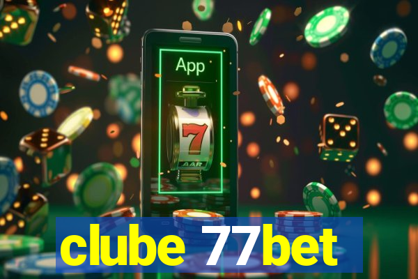 clube 77bet