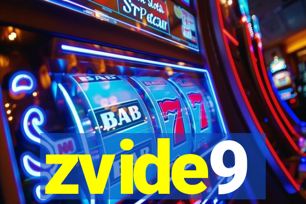 zvide9