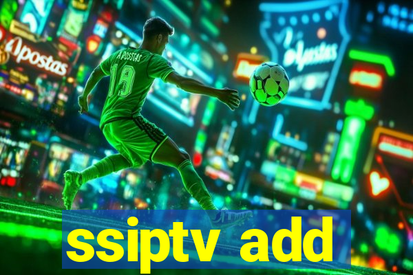 ssiptv add