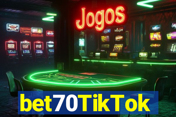 bet70TikTok