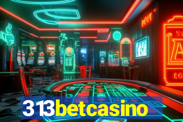 313betcasino