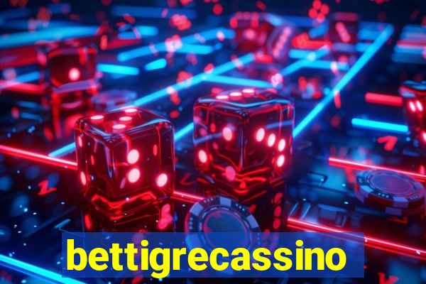 bettigrecassino