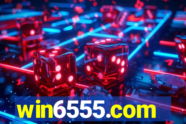 win6555.com