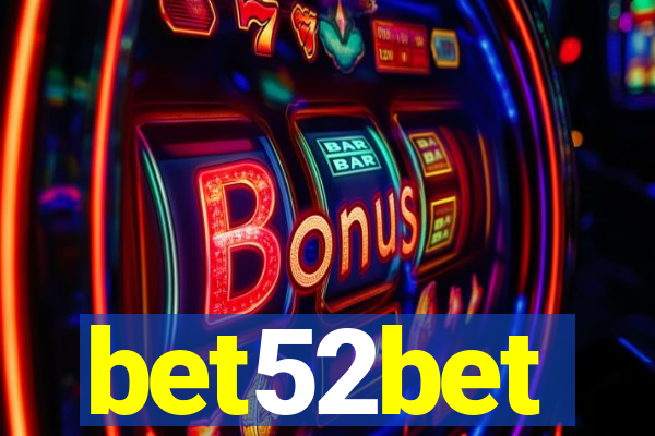 bet52bet