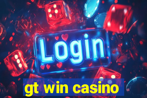 gt win casino