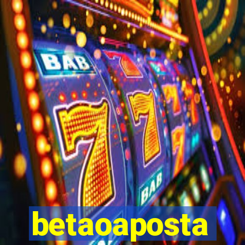 betaoaposta