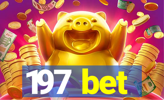 197 bet