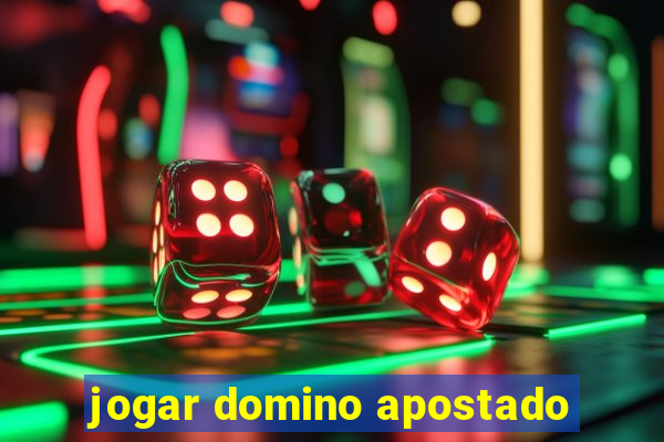 jogar domino apostado