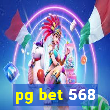 pg bet 568