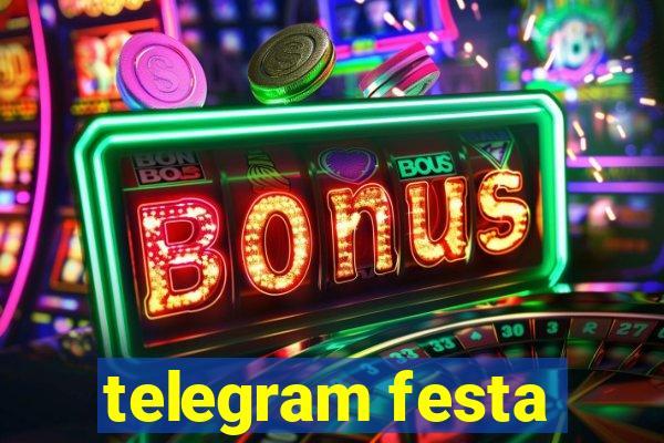 telegram festa