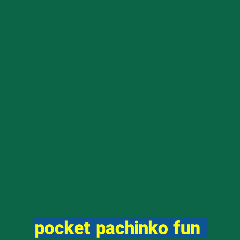 pocket pachinko fun