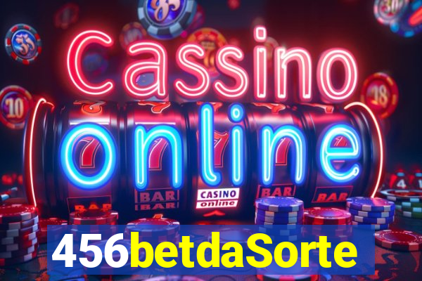 456betdaSorte