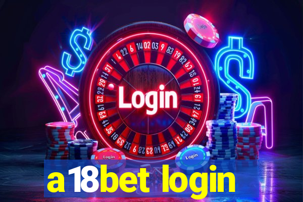 a18bet login