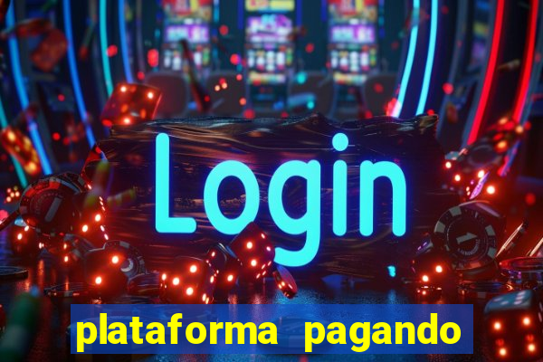 plataforma pagando no cadastro slots