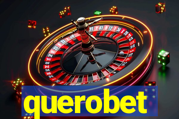 querobet