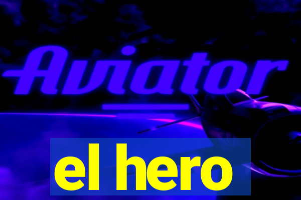 el hero