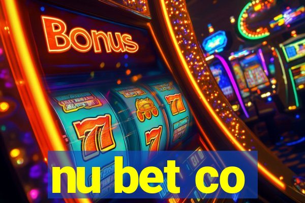 nu bet co