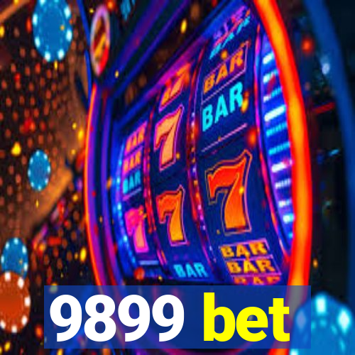 9899 bet