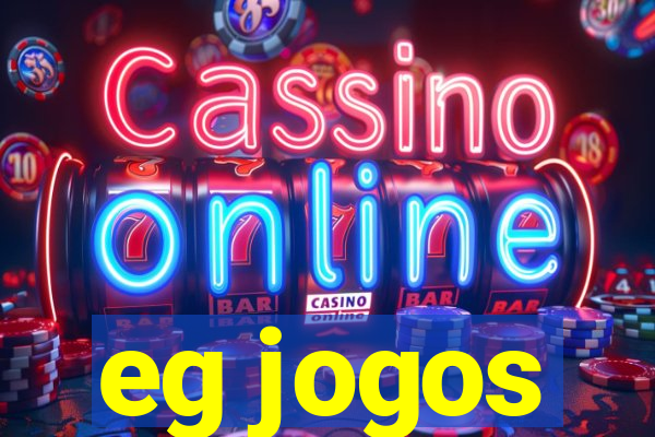 eg jogos