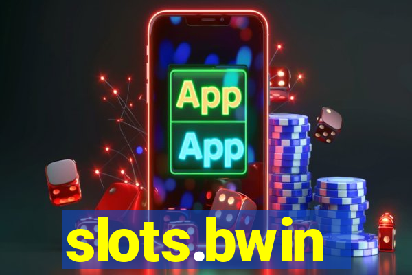 slots.bwin