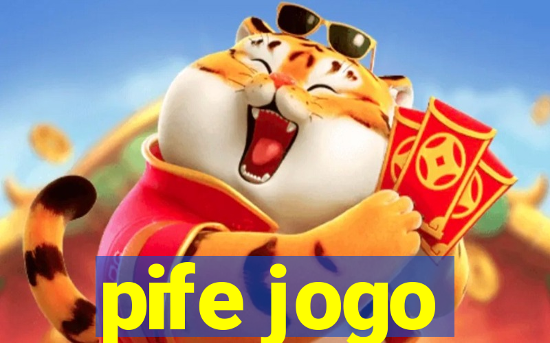 pife jogo