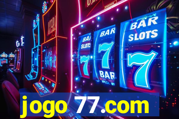 jogo 77.com