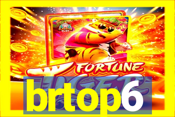 brtop6