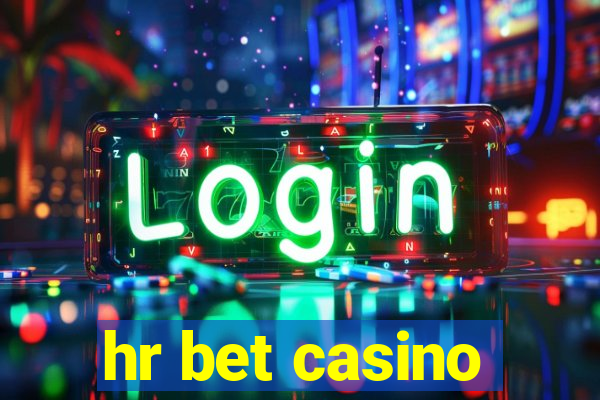 hr bet casino