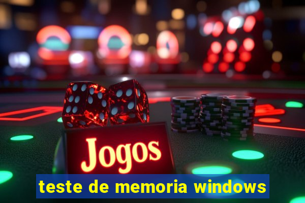 teste de memoria windows