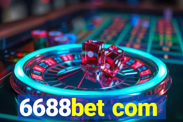 6688bet com