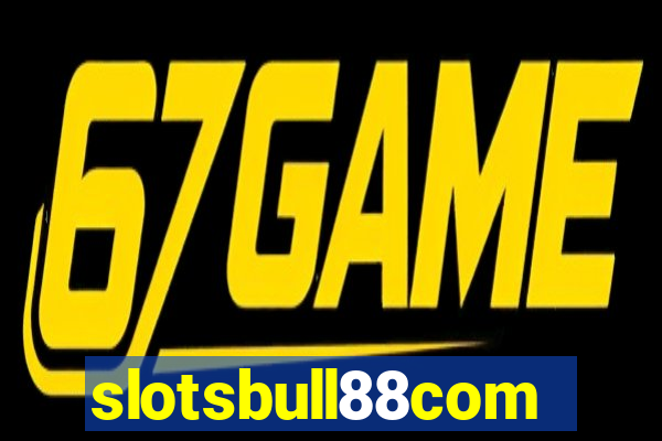 slotsbull88com