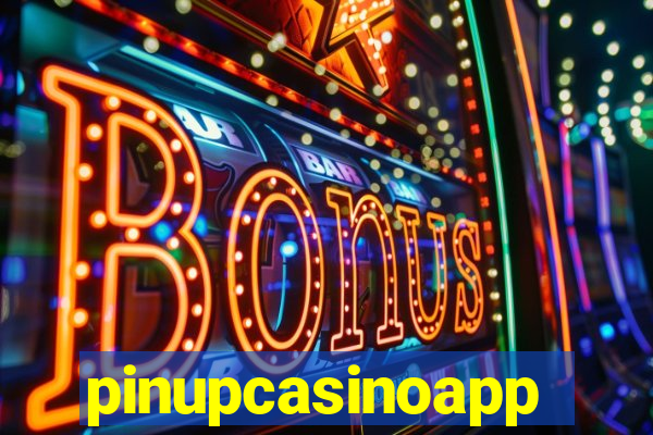 pinupcasinoapp