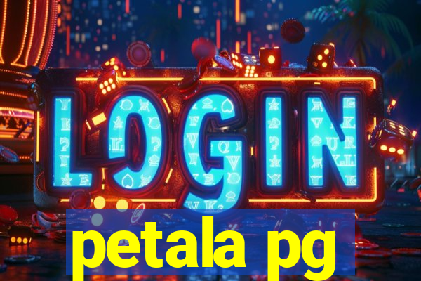 petala pg