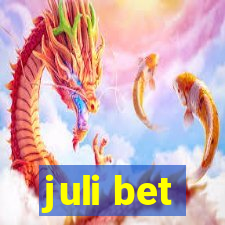 juli bet