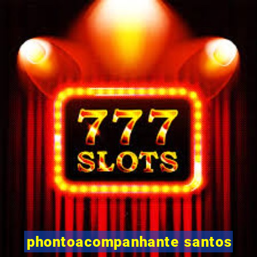 phontoacompanhante santos