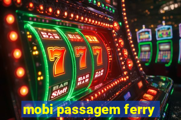 mobi passagem ferry