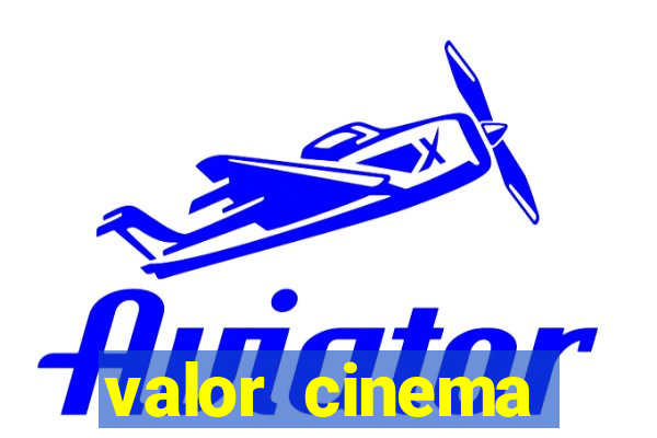 valor cinema shopping paralela