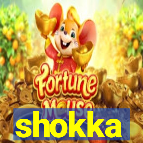 shokka