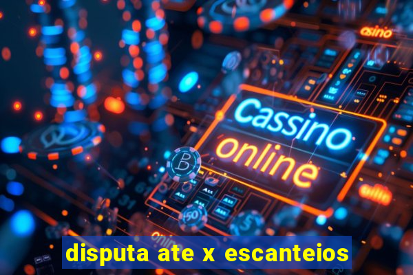 disputa ate x escanteios