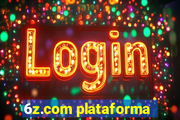 6z.com plataforma