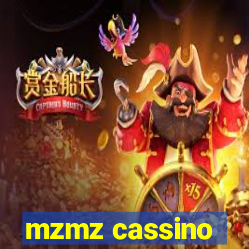 mzmz cassino