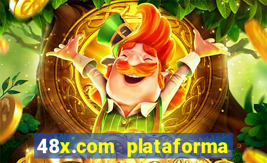 48x.com plataforma de jogos