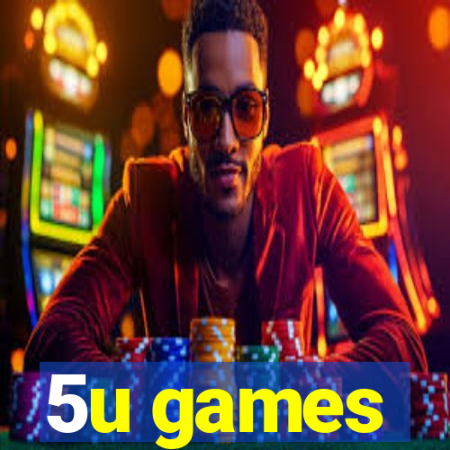 5u games