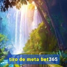 tiro de meta bet365