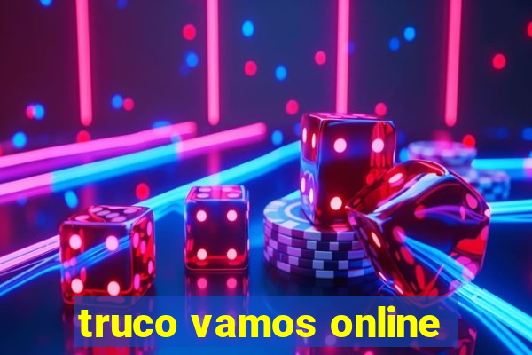 truco vamos online